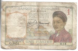 INDOCHINA 1 PIASTRE 1940